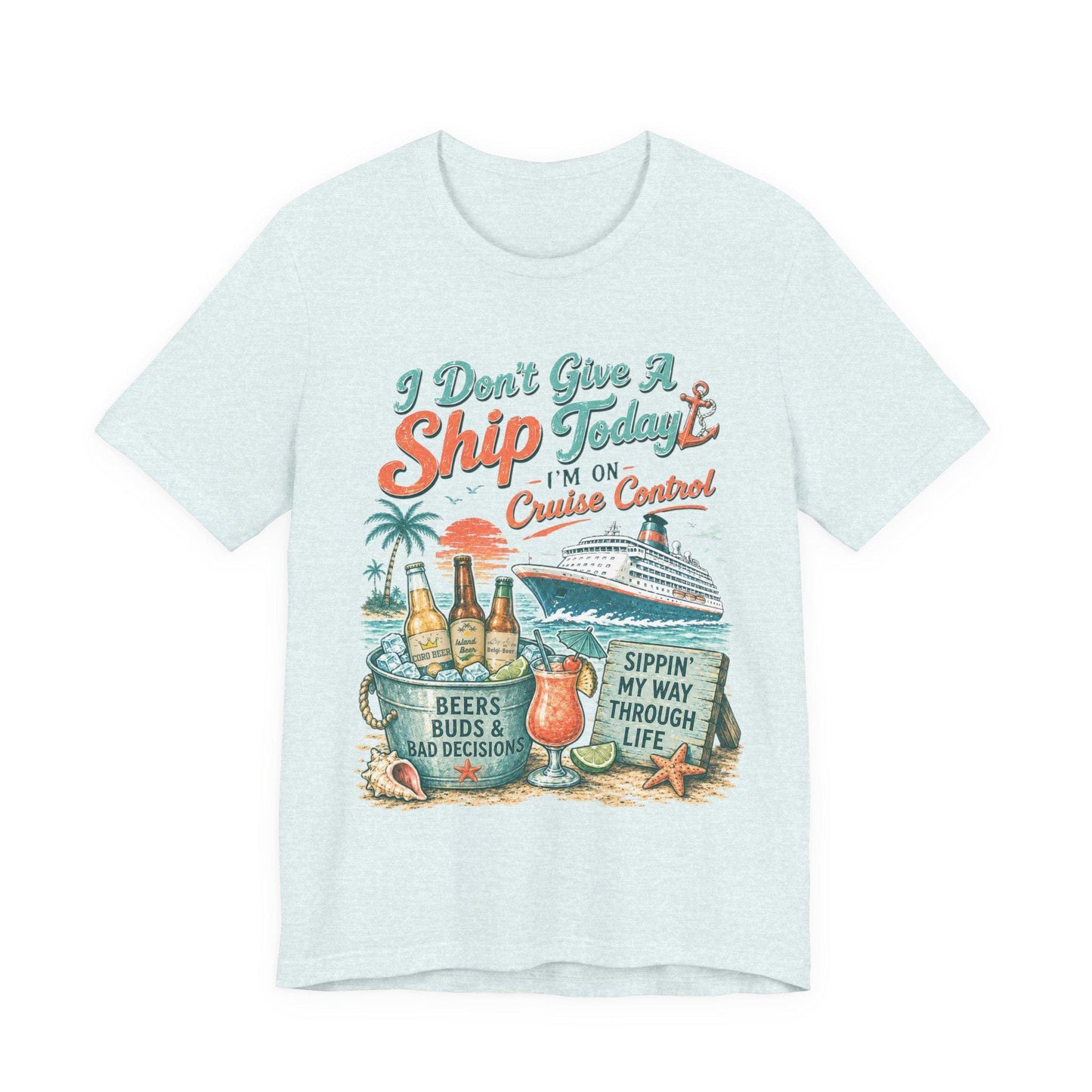 I Don't Give A Ship Today Cruise Control T-Shirt | Cruise Vacation Tee