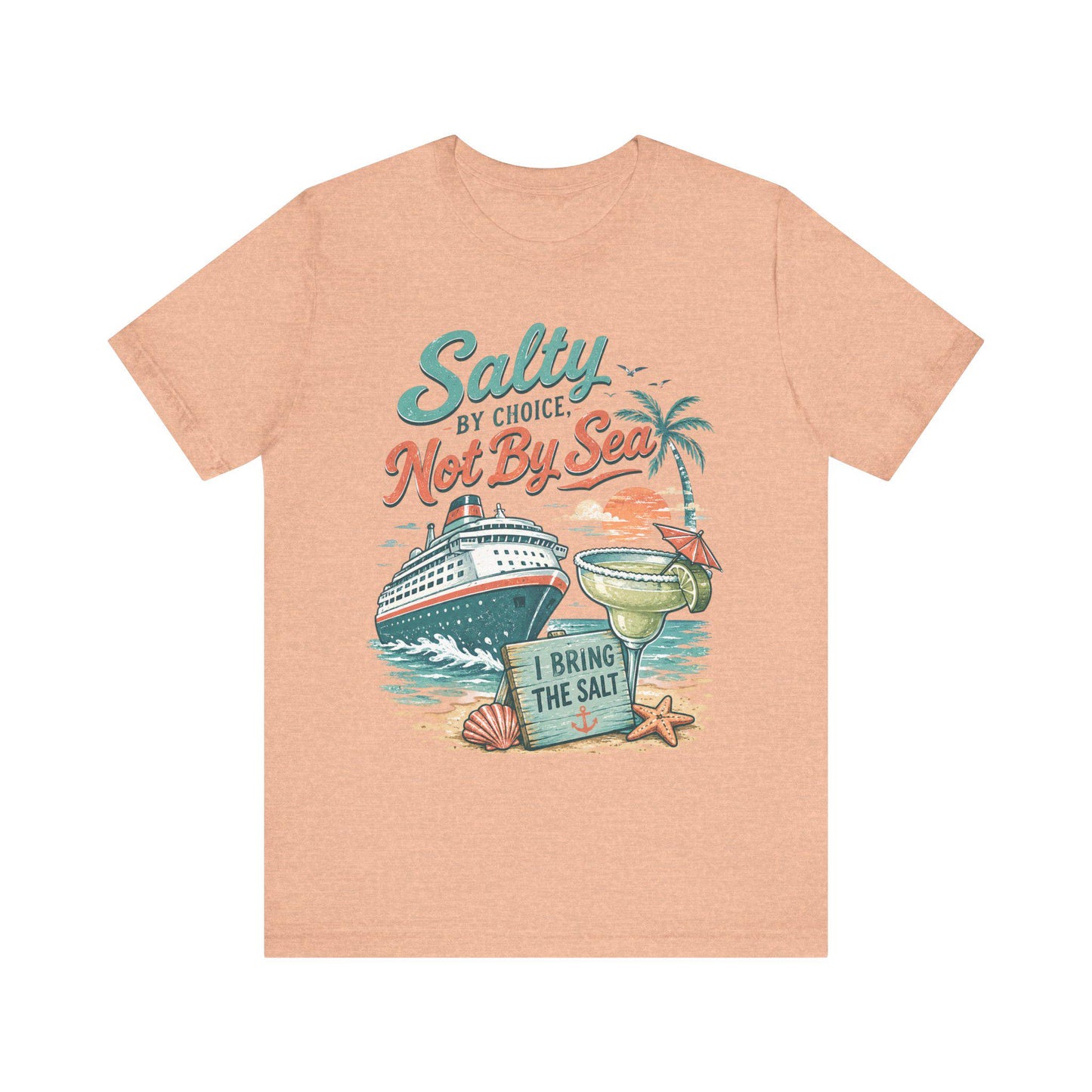 Salty by Choice Cruise T-Shirt | Beach Bar Vibes, Margarita Nights Tee