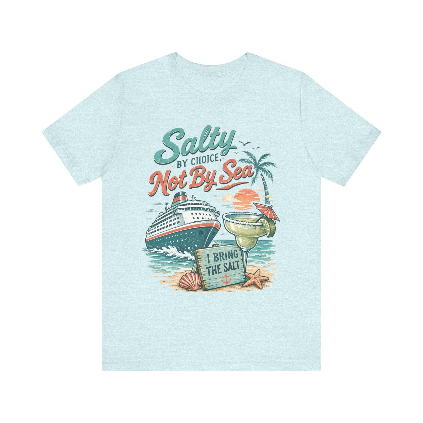 Salty by Choice Cruise T-Shirt | Beach Bar Vibes, Margarita Nights Tee