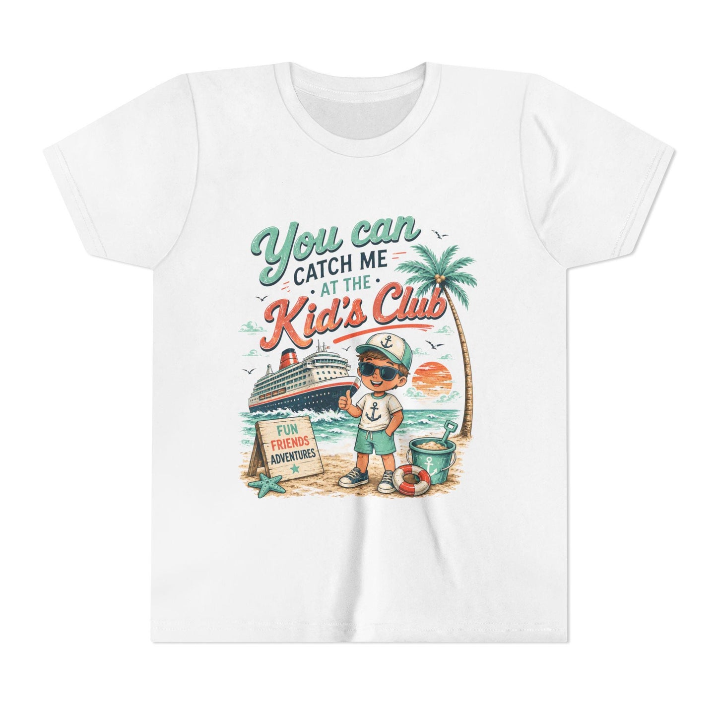 You Can Catch Me at the Kid's Club Youth Tee, Kid's Cruise T-Shirt