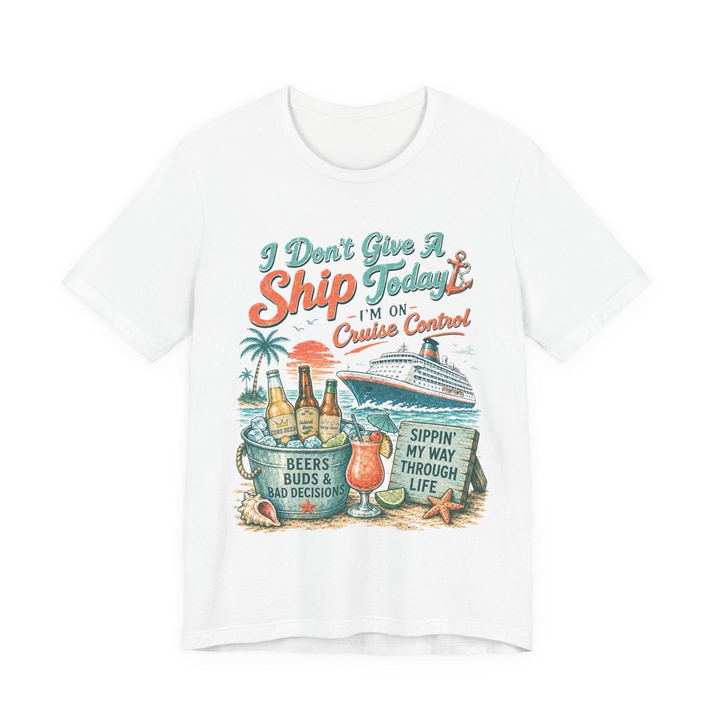 I Don't Give A Ship Today Cruise Control T-Shirt | Cruise Vacation Tee